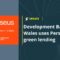 Development Bank of Wales uses Perseus in green lending