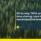 IB1 to help TNFD advance data sharing rules for nature-positive investment