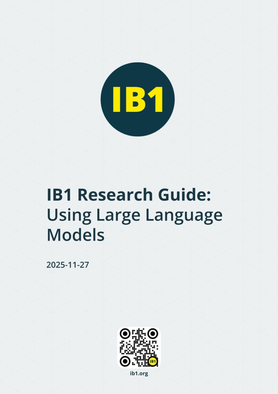 IB1 Research Guidance: Using Large Language Models – Icebreaker One